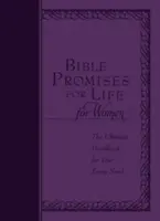 Biblické prísľuby pre život pre ženy: Vyznania: Božie modlitby a modlitby pre všetkých, ktorí ich potrebujú: Najdôležitejšia príručka pre každú potrebu - Bible Promises for Life for Women: The Ultimate Handbook for Your Every Need