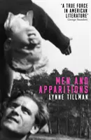 Muži a zjavenia - Men And Apparitions