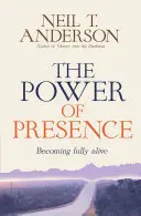 Sila prítomnosti: Príbeh lásky - The Power of Presence: A Love Story