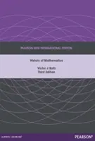 Dejiny matematiky: Pearson New International Edition - History of Mathematics: Pearson New International Edition
