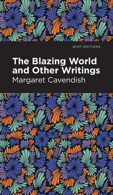 Blazing World - The Blazing World