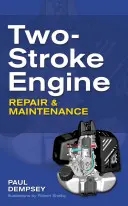 Opravy a údržba dvojtaktných motorov - Two-Stroke Engine Repair and Maintenance