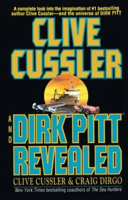 Clive Cussler a Dirk Pitt odhalení - Clive Cussler and Dirk Pitt Revealed