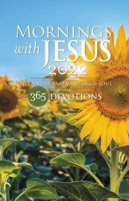Rána s Ježišom 2022: Každodenné povzbudenie pre vašu dušu - Mornings with Jesus 2022: Daily Encouragement for Your Soul