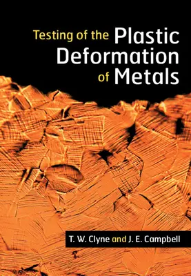 Testovanie plastickej deformácie kovov - Testing of the Plastic Deformation of Metals