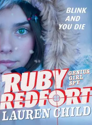 Ruby Redfort Mrkni a zomrieš - Ruby Redfort Blink and You Die