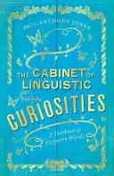 Kabinet jazykových kuriozít - ročenka zabudnutých slov - Cabinet of Linguistic Curiosities - A Yearbook of Forgotten Words