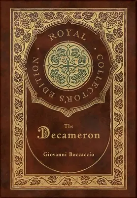 Dekameron (Kráľovské zberateľské vydanie) (s poznámkami) (tvrdá laminovaná väzba s obalom) - The Decameron (Royal Collector's Edition) (Annotated) (Case Laminate Hardcover with Jacket)