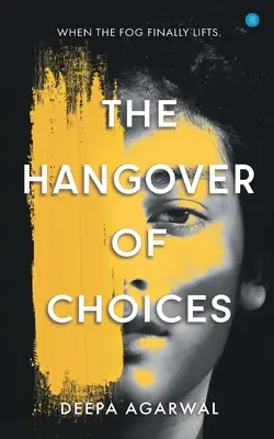 Kocovina z voľby - The Hangover of Choices