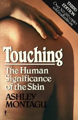 Dotyk: Význam kože pre človeka - Touching: The Human Significance of the Skin