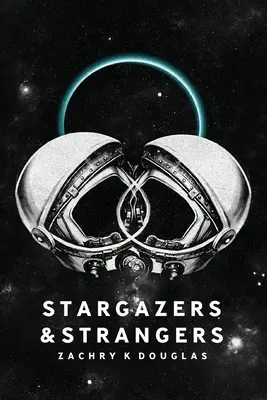 Hvezdári a cudzinci - Stargazers & Strangers