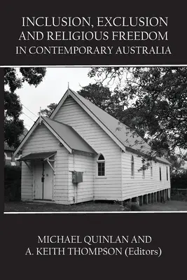 Inklúzia, exklúzia a náboženská sloboda v súčasnej Austrálii - Inclusion, Exclusion and Religious Freedom in Contemporary Australia