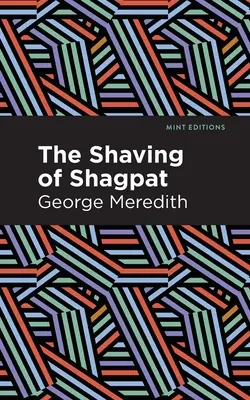 Shaving of Shagpat: Román - The Shaving of Shagpat: A Romance