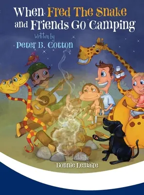 Keď sa had Fred a jeho priatelia vyberú táboriť - When Fred the Snake and Friends Go Camping