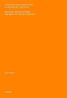 Mexické architektúry: To najlepšie z 21. storočia (2017-2018) - Mexican Architectures: The Best of the 21st Century (2017-2018)