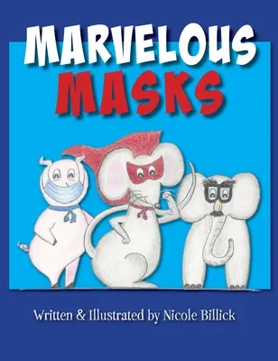 Podivuhodné masky - Marvelous Masks