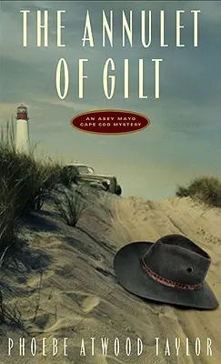 Annulet of Gilt: Záhada Cape Cod Asey Mayo (revidované vydanie) - Annulet of Gilt: An Asey Mayo Cape Cod Mystery (Revised)
