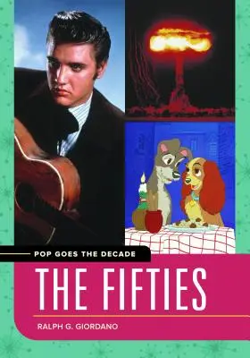 Pop Goes the Decade: Päťdesiate roky - Pop Goes the Decade: The Fifties