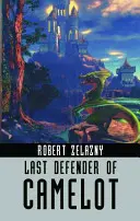Posledný obranca Camelotu - The Last Defender of Camelot