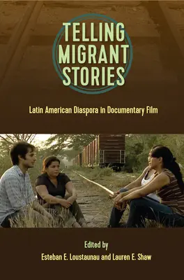 Rozprávanie príbehov migrantov: Latinsko-americká diaspóra v dokumentárnom filme - Telling Migrant Stories: Latin American Diaspora in Documentary Film