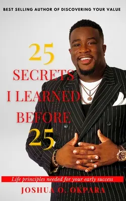 25 tajomstiev, ktoré som sa naučil do 25 rokov - 25 Secrets I Learned Before 25