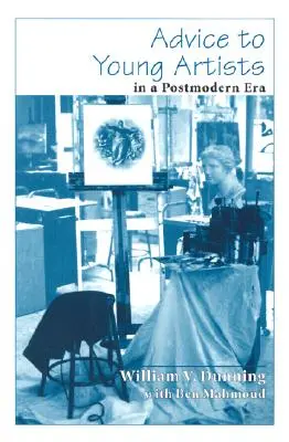 Rady mladým umelcom v postmodernej dobe - Advice to Young Artists in a Postmodern Era