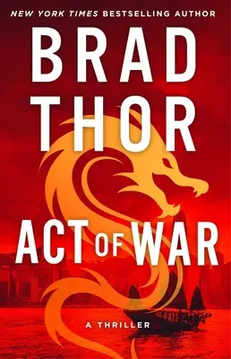 Vojnový akt, 13: triler - Act of War, 13: A Thriller