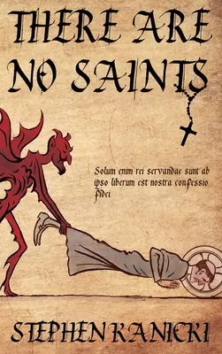 Nie sú žiadni svätí - There Are No Saints