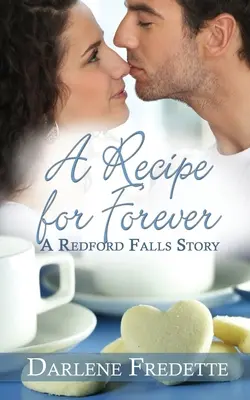 Recept na večnosť - A Recipe for Forever