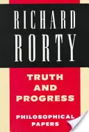 Pravda a pokrok: Filozofické príspevky - Truth and Progress: Philosophical Papers