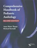 Komplexná príručka detskej audiológie - Comprehensive Handbook of Pediatric Audiology
