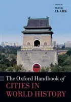 Oxfordská príručka o mestách vo svetových dejinách - The Oxford Handbook of Cities in World History