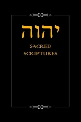 Sväté písmo Yhwh - Yhwh Sacred Scriptures