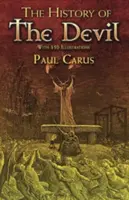 Dejiny diabla: S 350 ilustráciami - The History of the Devil: With 350 Illustrations