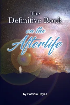 Definitívna kniha o posmrtnom živote - The Definitive Book on the Afterlife