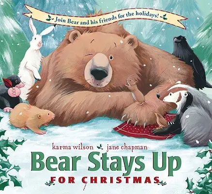 Medveď zostáva na Vianoce hore - Bear Stays Up for Christmas