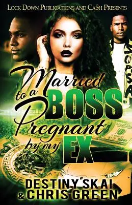 Vydatá za šéfa, tehotná s mojím bývalým - Married to a Boss, Pregnant by My Ex