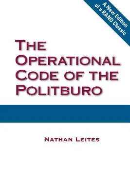 Operačný kódex politbyra - The Operational Code of the Politburo