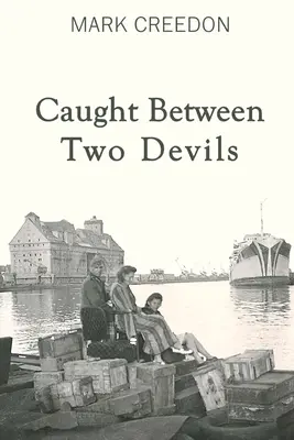 Chytený medzi dvoma diablami - Caught Between Two Devils