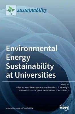 Environmentálna energetická udržateľnosť na univerzitách - Environmental Energy Sustainability at Universities