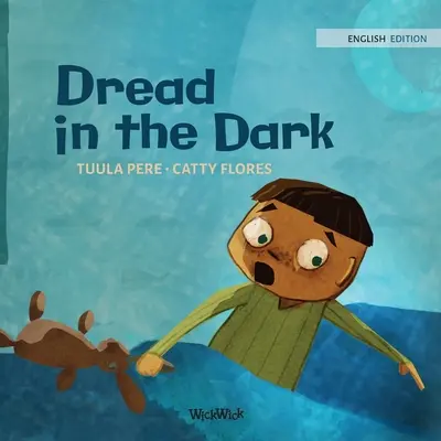 Strach v tme - Dread in the Dark
