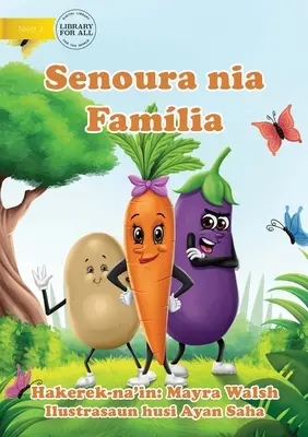 Mrkvičková rodina - Senoura nia Famlia - Carrot's Family - Senoura nia Famlia