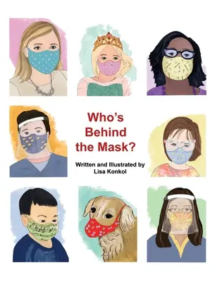 Kto sa skrýva za maskou? - Who's Behind the Mask?
