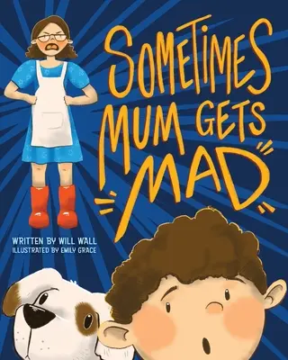 Mama sa niekedy hnevá - Sometimes Mum Gets Mad