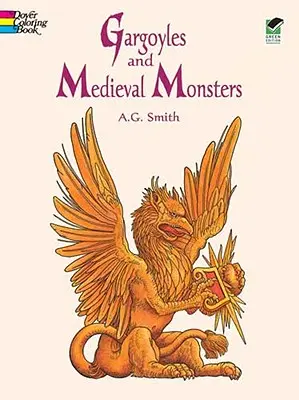 Chrliče a stredoveké príšery Omaľovánky - Gargoyles and Medieval Monsters Coloring Book
