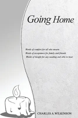 Ideme domov: Smrť... a raj po nej - Going Home: Death . . . and Eden, After
