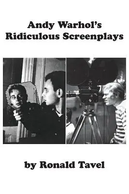 Smiešne scenáre Andyho Warhola - Andy Warhol's Ridiculous Screenplays