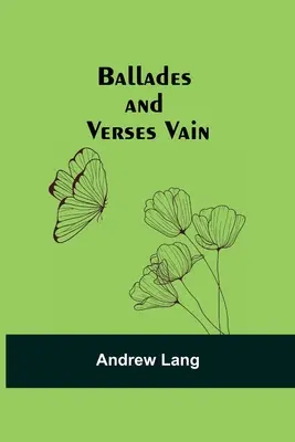 Balady a verše márne - Ballades and Verses Vain