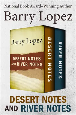 Zápisky z púšte a Zápisky z rieky: Príbehy - Desert Notes and River Notes: Stories