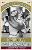 Prípad červeného laku: Záhada zlatého veku - The Red Lacquer Case: A Golden Age Mystery